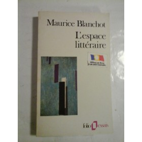 L'ESPACE LITTERAIRE - MAURICE BLANCHOT